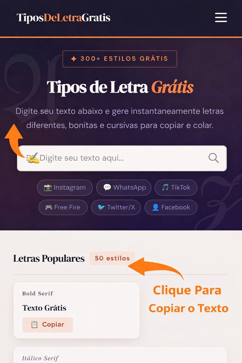 Como usar o Tipos de Letra Grátis — tutorial mostrando o gerador de letras diferentes com estilos Bold Serif, Itálico e opções para copiar e colar no Instagram e WhatsApp